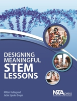Designing Meaningful Stem Lessons 1681405563 Book Cover