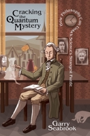 Cracking The Quantum Mystery null Book Cover