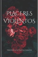 Placeres Violentos. B0CFCYR1NL Book Cover