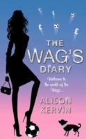 The WAG's Diary 000782615X Book Cover