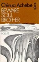 Beware Soul Brother (African Writers) 0435901206 Book Cover