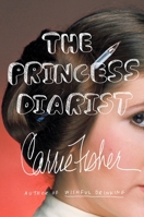 The Princess Diarist 0399173595 Book Cover