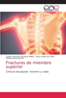 Fracturas de miembro superior 6203033456 Book Cover