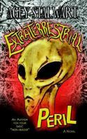 Extraterrestrial Peril 1425909515 Book Cover