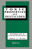 Toxic Properties of Pesticides (Environmental Science & Pollution) 082479253X Book Cover