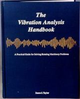 The Vibration Analysis Handbook 0964051702 Book Cover