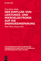 Der Einfluß Von Leistungs- Und Mikroelektronik Auf Die Energieeinsparung 3112724364 Book Cover