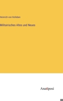 Militairisches Altes und Neues 3382055996 Book Cover