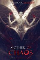 Mother of Chaos 1979114188 Book Cover