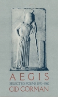 Aegis, Selected Poems 1970-1980 0930794583 Book Cover