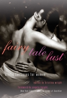 Fairy Tale Lust 1616646152 Book Cover