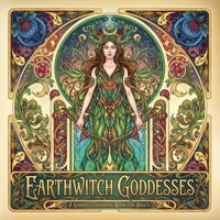 Earthwitch Goddesses: A Goddess Colouring Book for Adults (The Goddess Library) 1764629205 Book Cover
