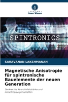 Magnetische Anisotropie für spintronische Bauelemente der neuen Generation 6207335422 Book Cover