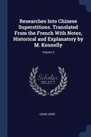 Researches into Chinese superstition, Volume v.3 1376687895 Book Cover