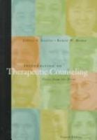 Introduction to Therapeutic Counseling: Voices from the Field (with InfoTrac) 0534523390 Book Cover