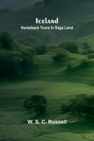 Iceland: Horseback Tours In Saga Land 9371349182 Book Cover