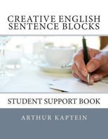 Creative English Sentence Blocks Builder: Student Workbook 1492969710 Book Cover