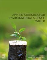 Applied Statistics for Environmental Science with R 0128186224 Book Cover