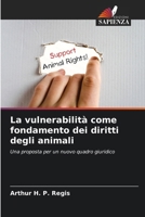 La vulnerabilità come fondamento dei diritti degli animali (Italian Edition) 6207711815 Book Cover