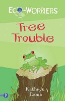 Tree Trouble 1853409510 Book Cover