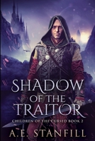 Shadow Of The Traitor 4824127378 Book Cover