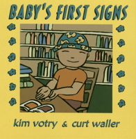 Baby's First Signs 1563681145 Book Cover
