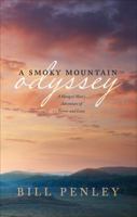 A Smoky Mountain Odyssey: A Hanged Man's Adventure of Terror and Love 1622956346 Book Cover