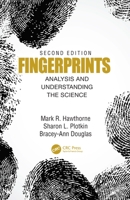 Fingerprints: Analysis and Understanding the Science 0367479508 Book Cover