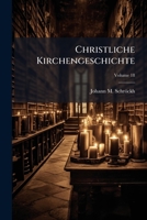 Christliche Kirchengeschichte, Volume 18 1176134396 Book Cover