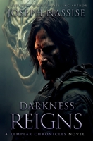 Darkness Reigns 1949459241 Book Cover