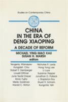 China in the Era of Deng Xiaoping: A Decade of Reform (Studies on Contemporary China) 1563242788 Book Cover