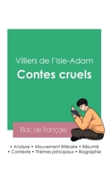 Réussir son Bac de français 2023: Analyse des Contes cruels de Villiers de l'Isle-Adam 2385092751 Book Cover