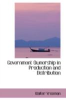Government Ownership in Production and Distribution 1164660187 Book Cover