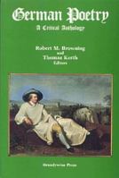German Poetry: A Critical Anthology 1881089401 Book Cover