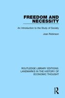 Freedom and Necessity: An Introduction to the Study of Society 113821793X Book Cover