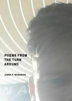 Poems from the Turn Around : 2. 0 1950380246 Book Cover
