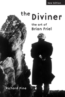 The Diviner: The Art of Brian Friel 1900621231 Book Cover