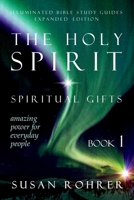 The Holy Spirit: Amazing Power for Everyday People 1475176627 Book Cover