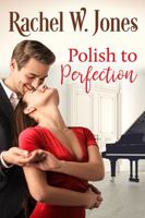 Polish to Perfection 1732939209 Book Cover