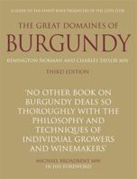 The Great Domaines of Burgundy: A Guide to the Finest Wine Producers of the Cote D'or 0805046801 Book Cover