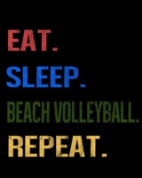 Eat Sleep Beach Volleyball Repeat: Enthusiasts Retro Themed Colors Gratitude Journal 386 Pages Notebook 193 Days 8x10 Meal Planner 1710172495 Book Cover