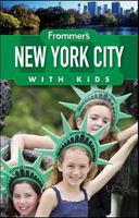 Frommer's New York City with Kids (Frommer's With Kids) 0470631007 Book Cover