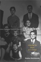 Fourteen: Growing Up Alone in a Crowd 0465094015 Book Cover