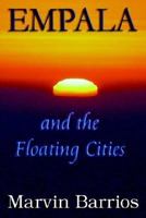 Empala and the Floating Cities (Empala Series, Book I) 0974642509 Book Cover