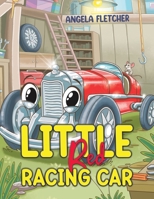 Little Red Racing Car 1035877511 Book Cover
