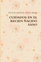 Cuidados en el recien nacido sano 1291083359 Book Cover