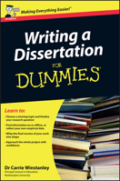 Writing a Dissertation for Dummies 0470742704 Book Cover