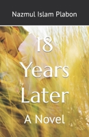 18 Years Later: A Novel B0914LQ586 Book Cover