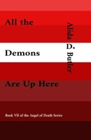 All the Demons Are Up Here B0GP6JVGQ7 Book Cover