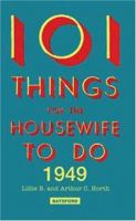 101 Things for the Housewife to Do 1949 071349056X Book Cover
